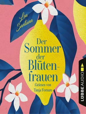 cover image of Der Sommer der Blütenfrauen (Gekürzt)